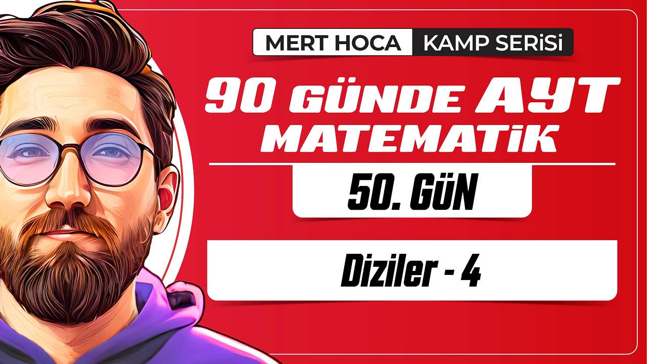 90 Günde AYT Matematik Kampı | 50.Gün | Tek Video | Diziler-4 | 2024 | #merthoca