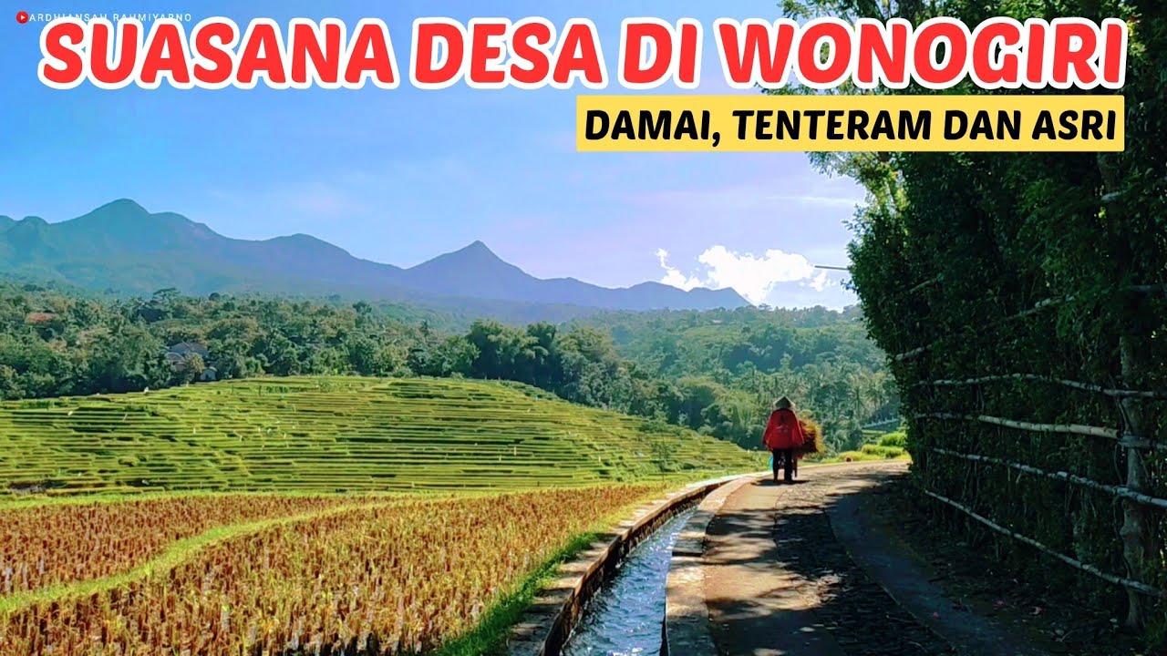 Luar Biasa ‼️ Sederhana, Suasana Alam Pedesaan bagaikan Lukisan | Pelosok Wonogiri