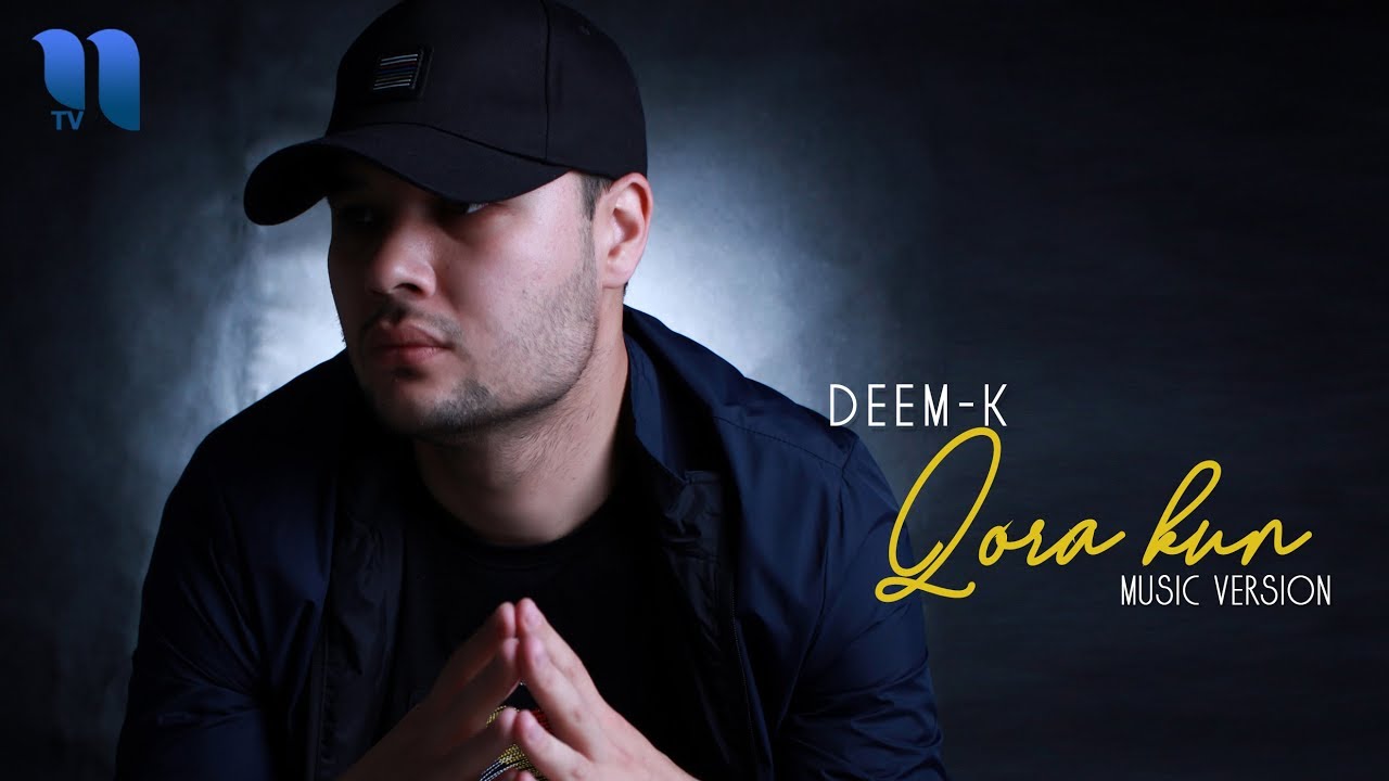 Deem-K - Qora kun | Деем-К - Кора кун (music version)