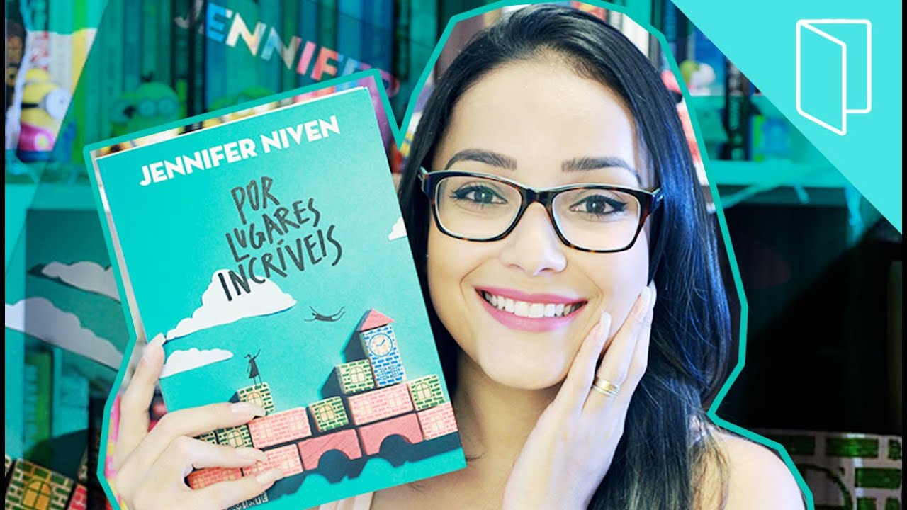 POR LUGARES INCR&Iacute;VES, de Jennifer Niven | Nuvem Liter&aacute;ria