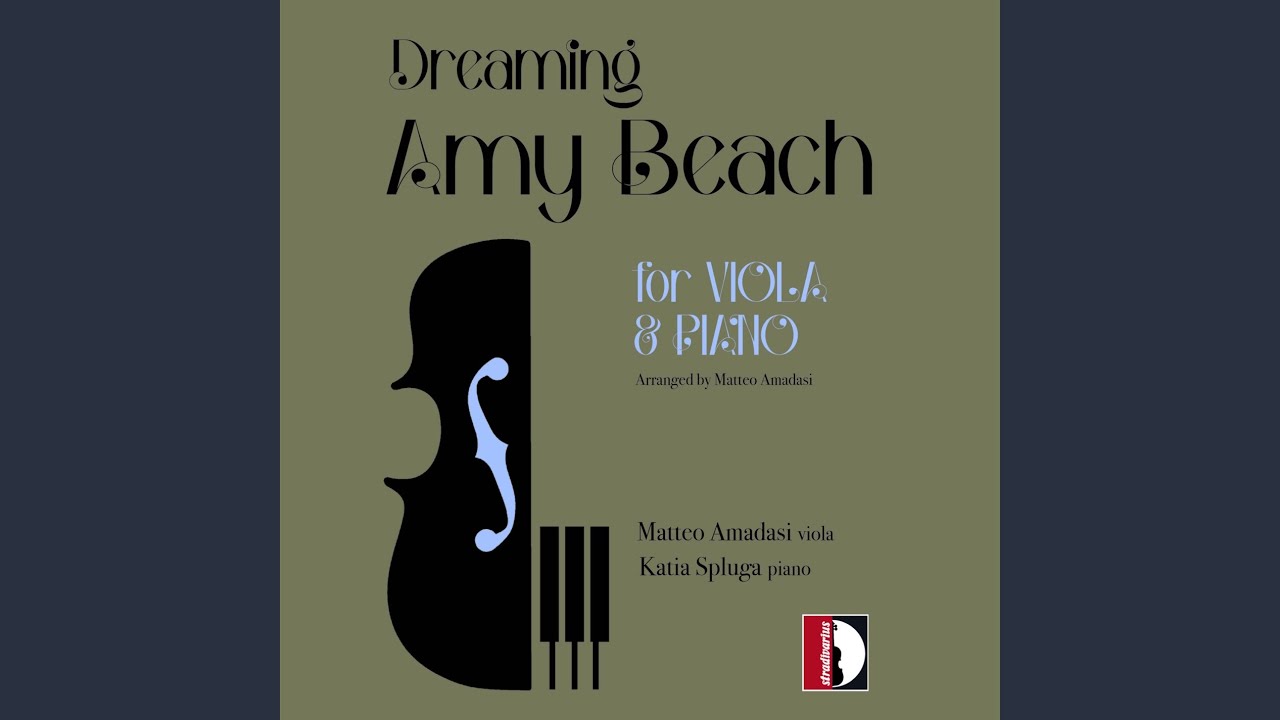 4 Sketches, Op. 15: No. 3, Dreaming (Arr. for Viola & Piano by Matteo Amadasi)