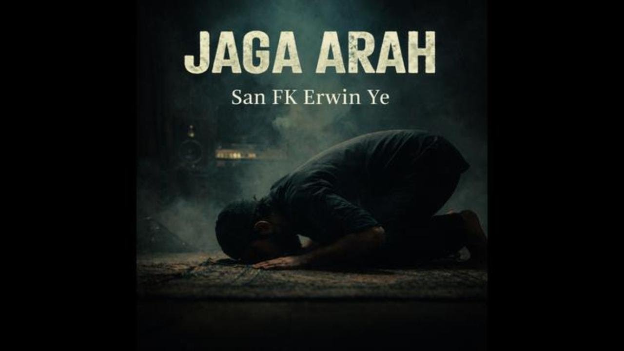 JAGA ARAH — Sholat Dulu, Baru Dunia