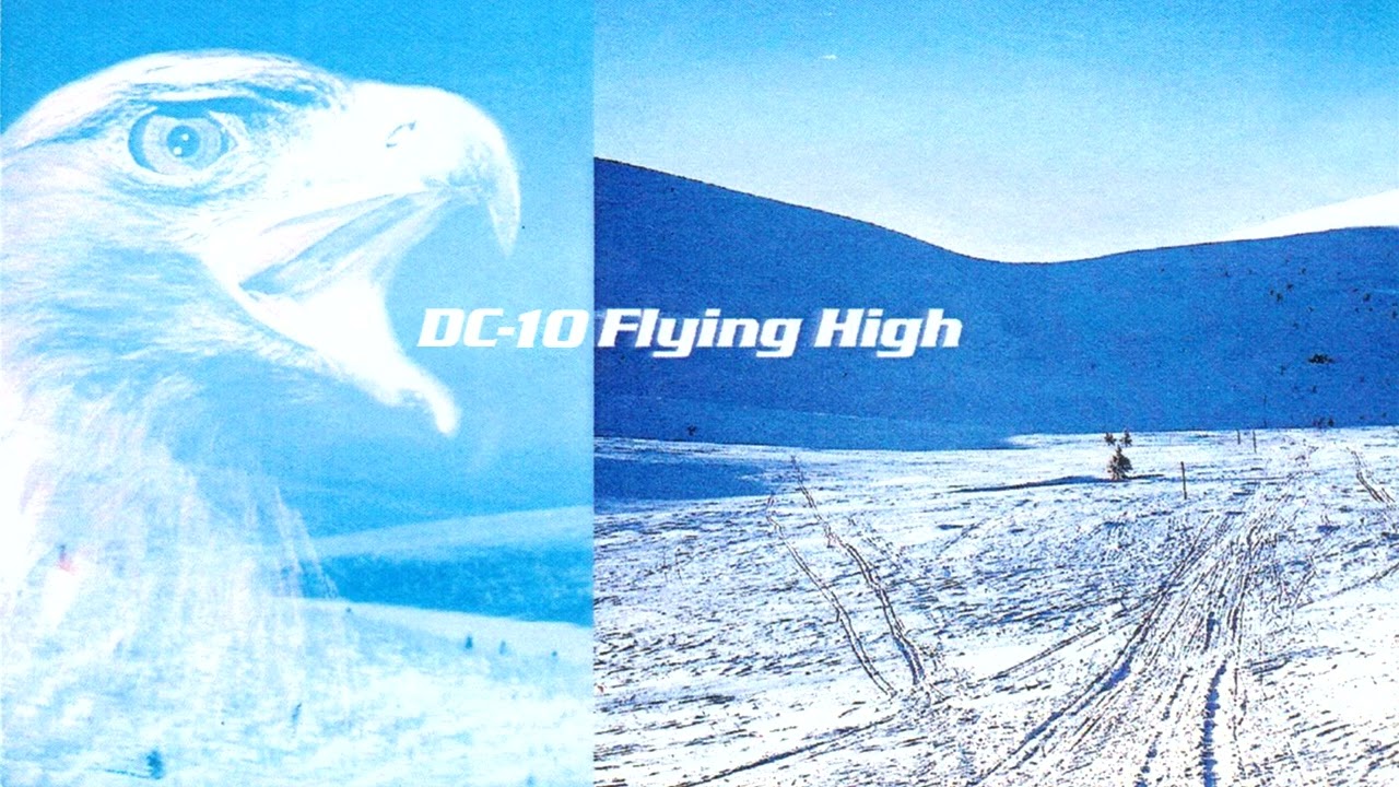 DC-10 - Flying High (Flying In The Air Mix)
