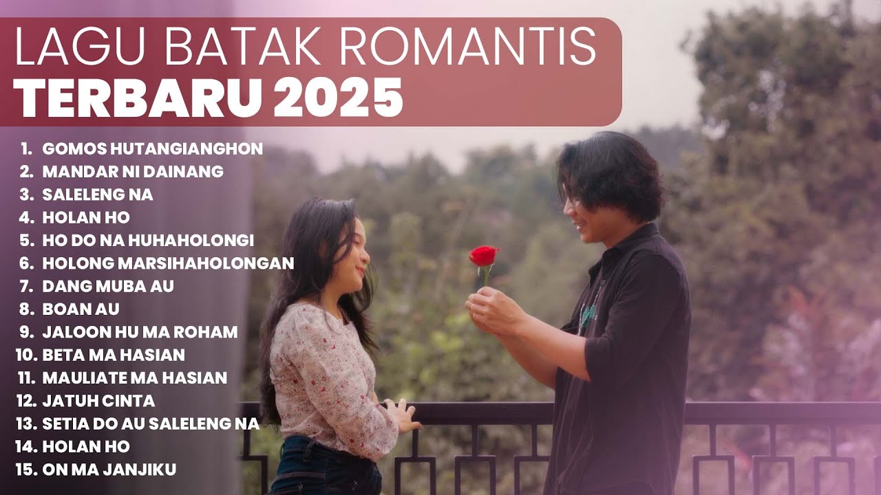 KUMPULAN LAGU BATAK ROMANTIS TERBARU | PLAYLIST TERBARU 2025 LAGU BATAK