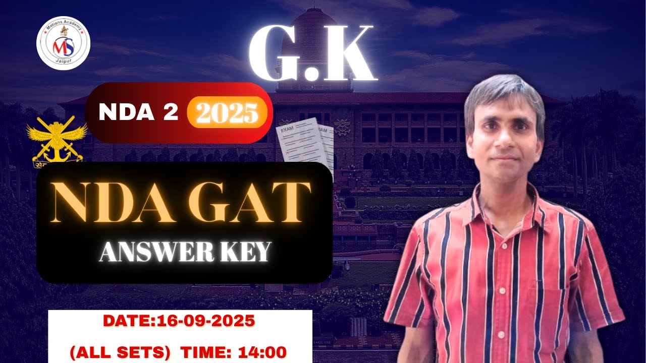 🎯 NDA 2 2025 GK Paper SOLUTION! | 100% Accurate Answers & Smart Analysis 🔥 | NDA GK Full Solution