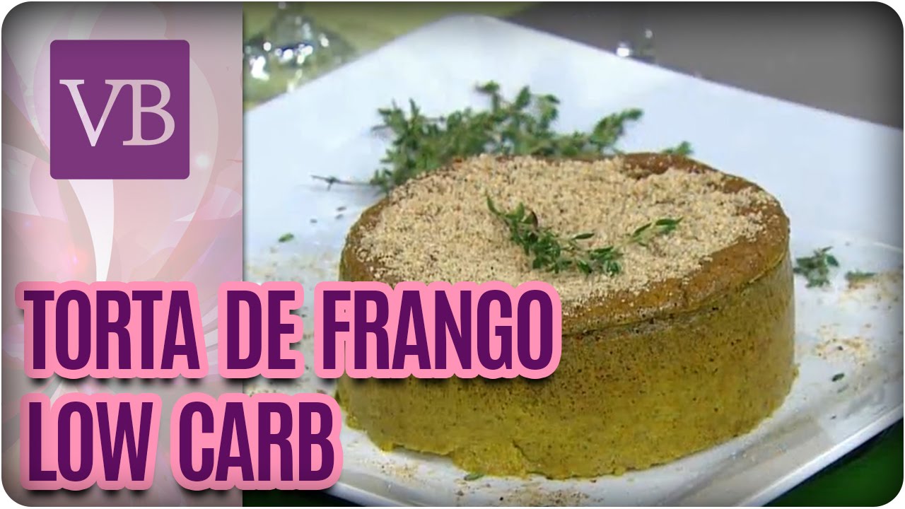Torta de frango low carb - Você Bonita (29/08/16)