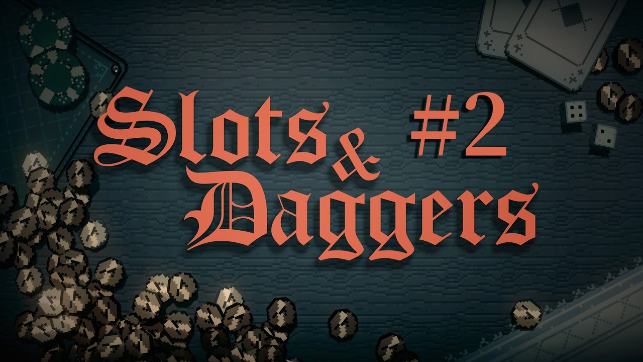 【Slots & Daggers】 남은 컨텐츠랑 조합 맛보기. #2 【 EO' 】