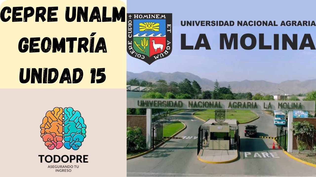 CEPRE UNALM - GEOMETRÍA - UNIDAD 15.1 - ADMISIÓN UNALM