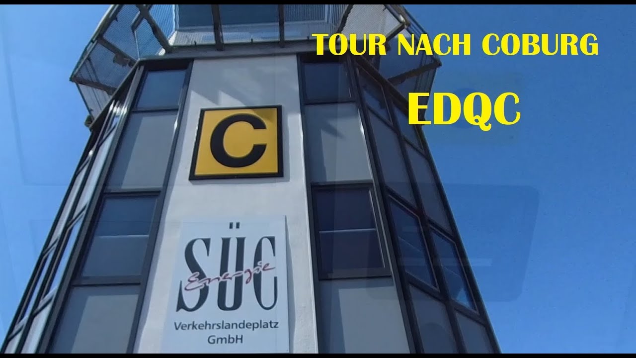 Flug nach Coburg Brandensteinebene EDQC - Mit der Aquila A211 nach Oberfranken zur Veste Coburg