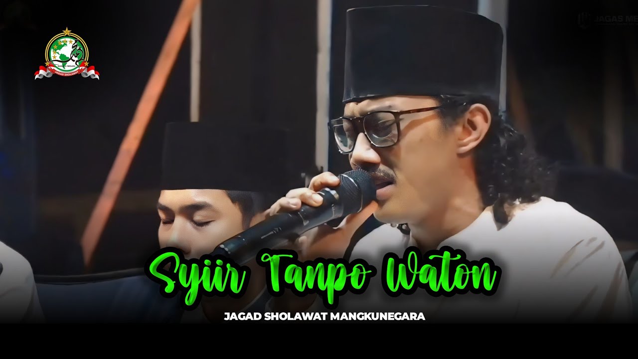 syiir Tanpo Waton || jagad sholawat mangkunegara