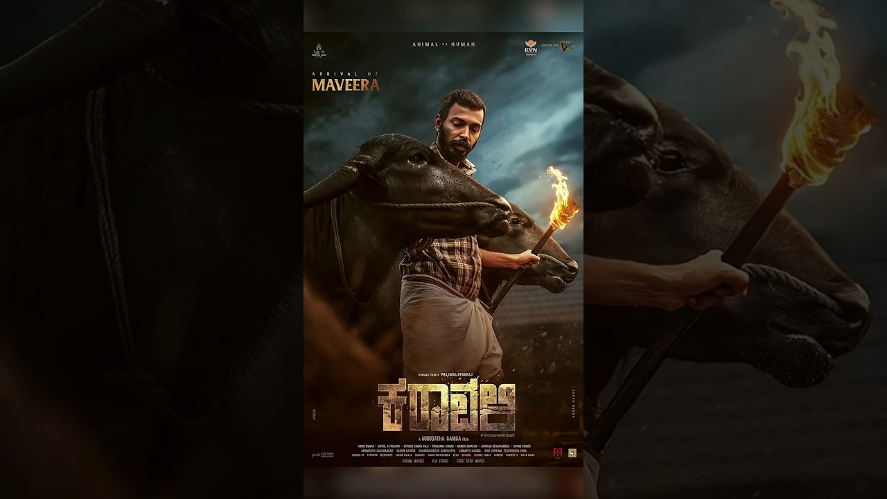Karavali - Arrival of MAVEERA|Prajwal Devaraj|Raj B Shetty |Gurudatha Ganiga |VK Films |KVN Presents