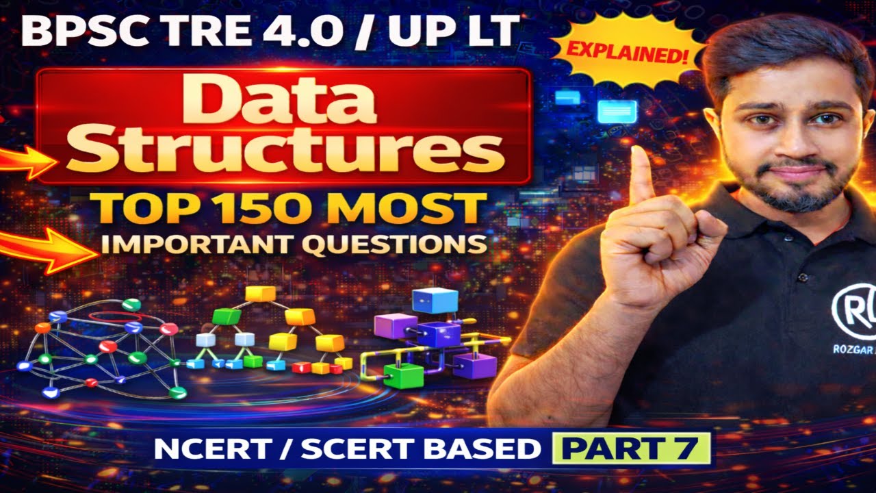 BPSC TRE 4.0 Computer Science | Data Structures PYQ + Expected MCQs 🔥 Part 7