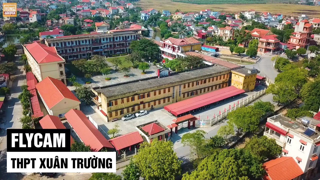 Flycam Trường THPT Xuân Trường A - Nam Định | HÙNG MEDIA