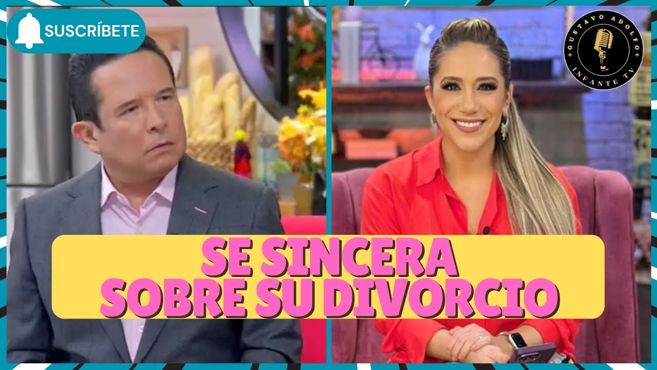 ERIKA GONZÁLEZ SE SINCERA SOBRE LAS RAZONES DE SU DIVORCIO