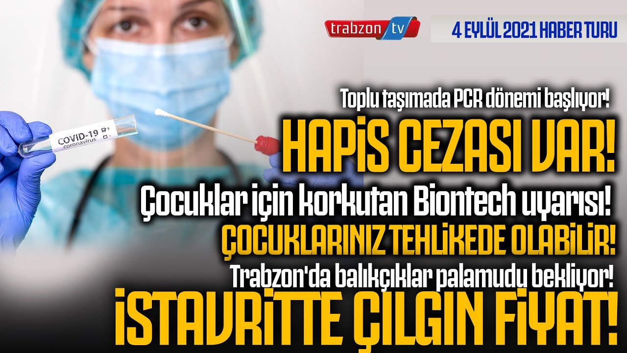 Trabzontv 4 Eylül Haberturu   Toplu taşımada PCR dönemi başlıyor, Hapis cezası var!