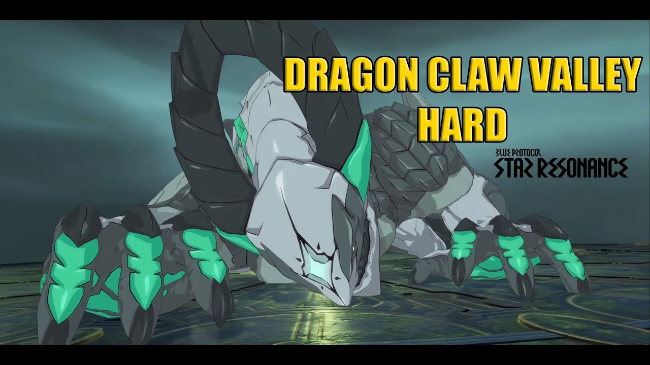 DRAGON CLAW VALLEY HARD - BLUE PROTOCOL STAR RESONANCE CBT