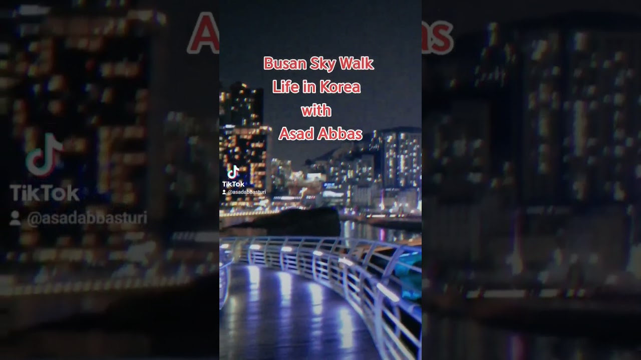 Songdi Sky Walk Busan