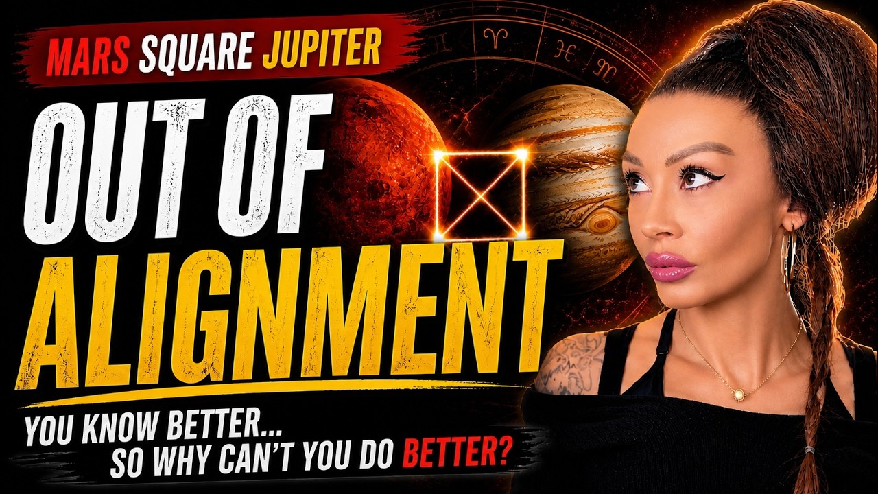 Why Can&rsquo;t You Do Better? | Mars Square Jupiter 2026