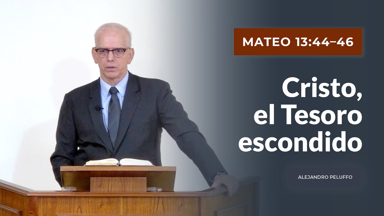 Cristo, el Tesoro escondido - Alejandro Peluffo - IBML