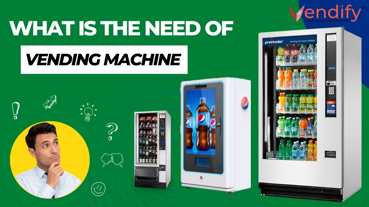 What is the need of a Vending machine | business | Hindi | vendify
