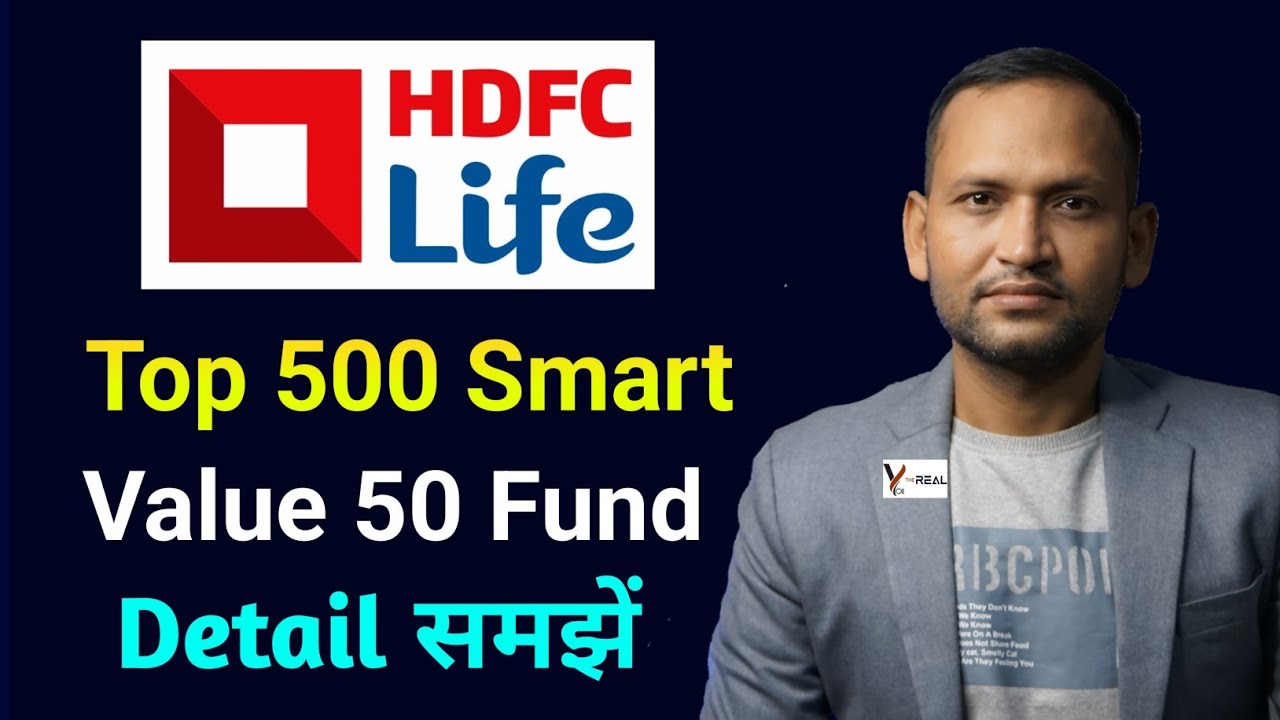 HDFC Life Top 500 Smart Value 50 Fund | HDFC Life Top 500 Smart Value 50 Fund NFO details