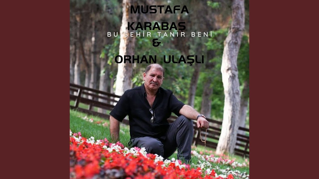 Bu Şehir Tanır Beni (feat. Orhan Ulaşlı)