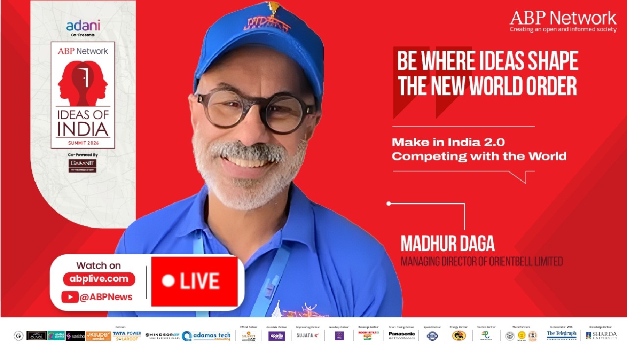 ABP Network Summit | IOI 2026 | Make in India 2.0- Competing with the World | Madhur Daga