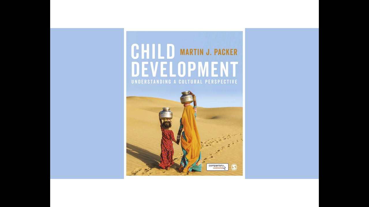Introduction to Child Development: Understanding a Cultural Perspective