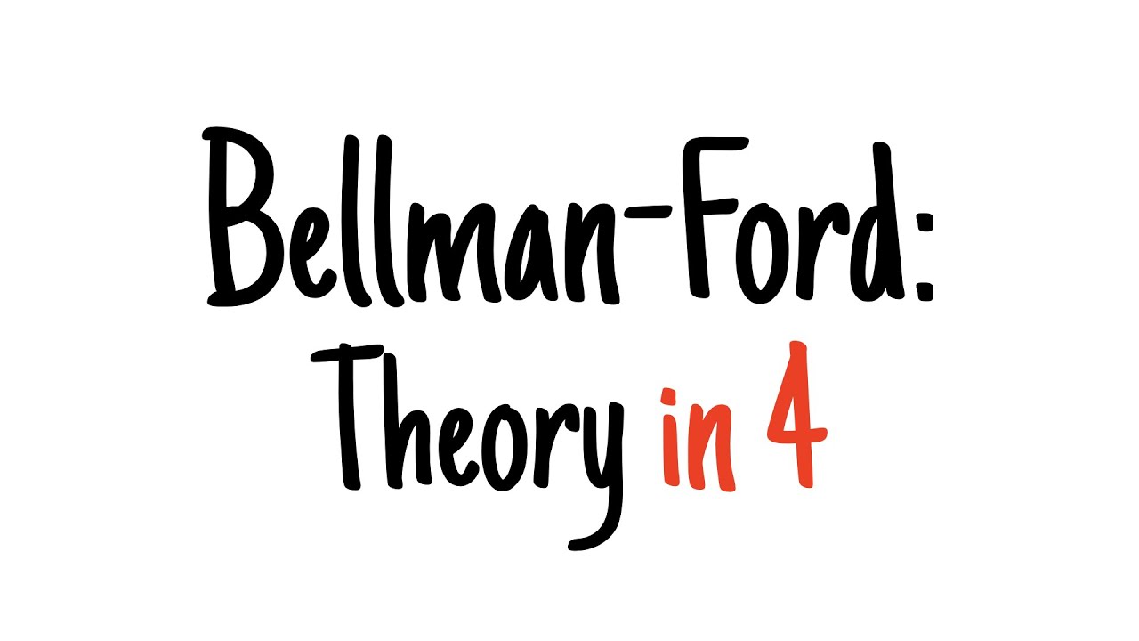 Bellman-Ford in 4 minutes &mdash; Theory