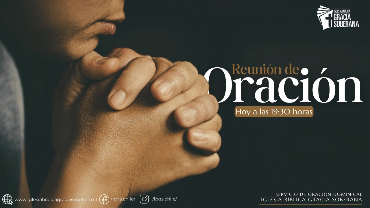 Culto de Oracion - Iglesia Bíblica Gracia Soberana 29/01/2026