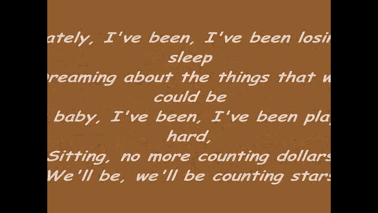 OneRepublic Counting Stars (Lyrics)