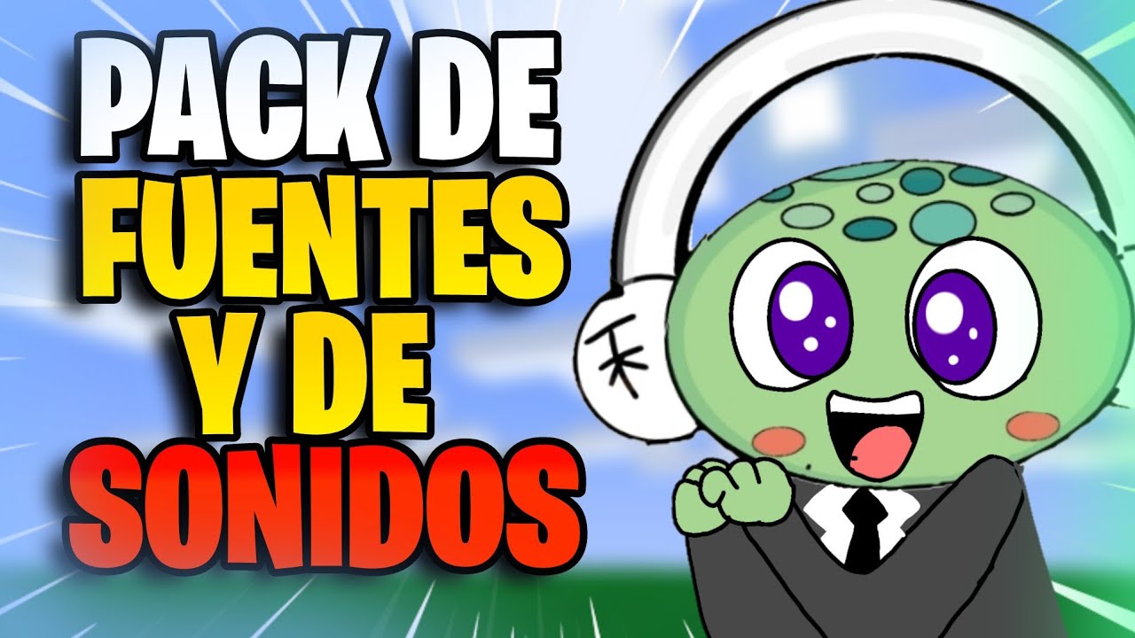 PACKS de FUENTES y De EFECTOS DE SONIDOS para tus VIDEOS by TurTy