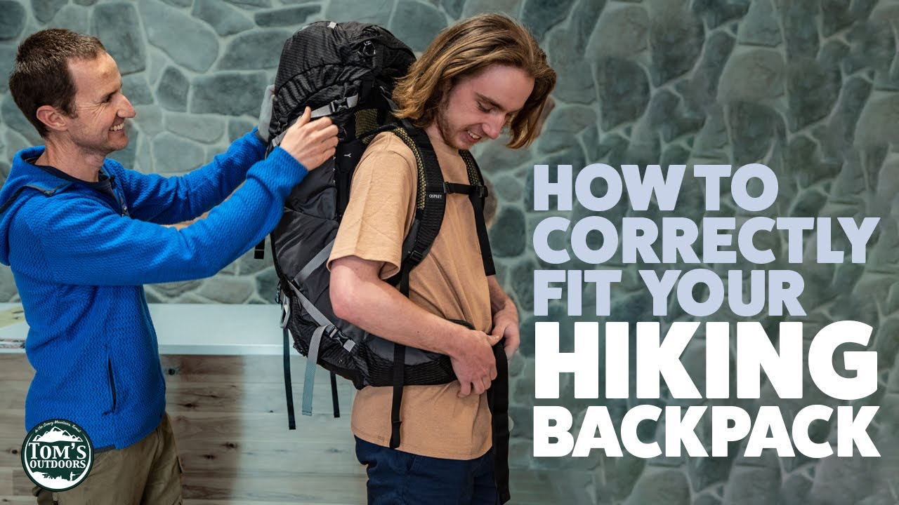 How to Properly Measure and Fit a Backpack for Hiking