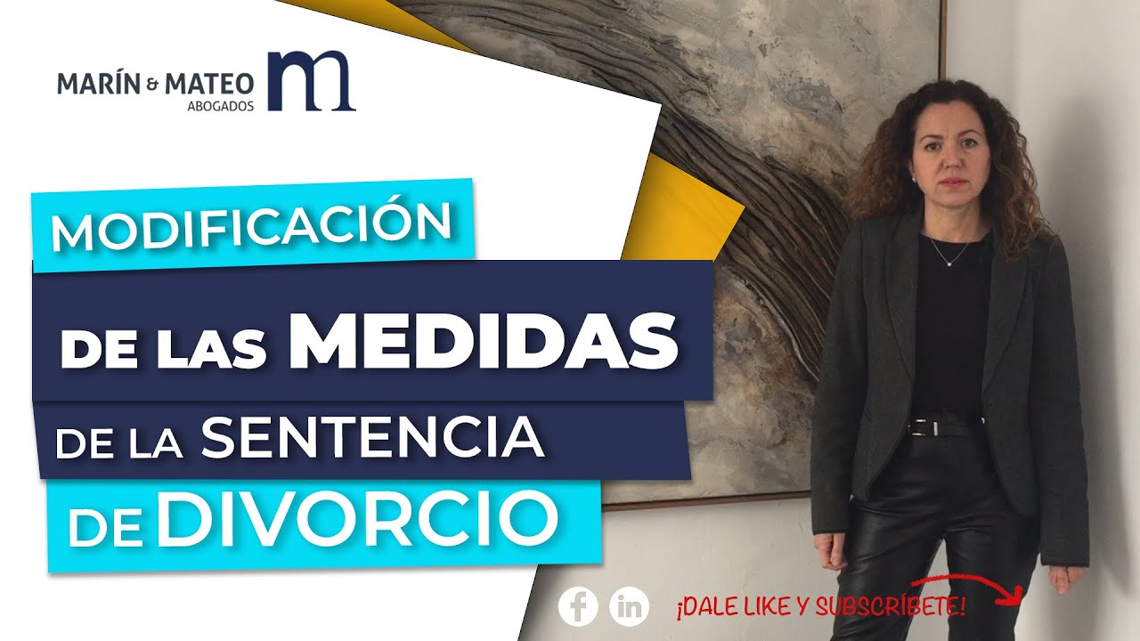 Modificación de medidas en la sentencia de divorcio