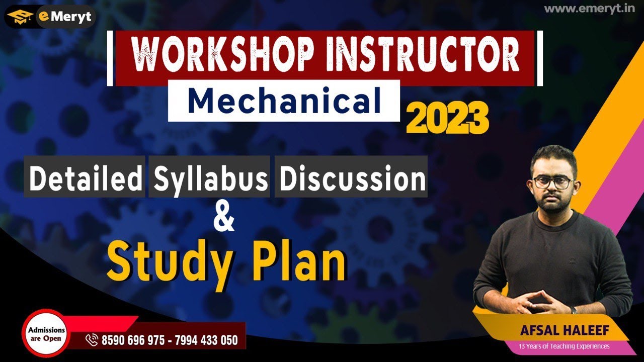 Workshop Instructor Mechanical 2023 Syllabus Discussion & Study Plan