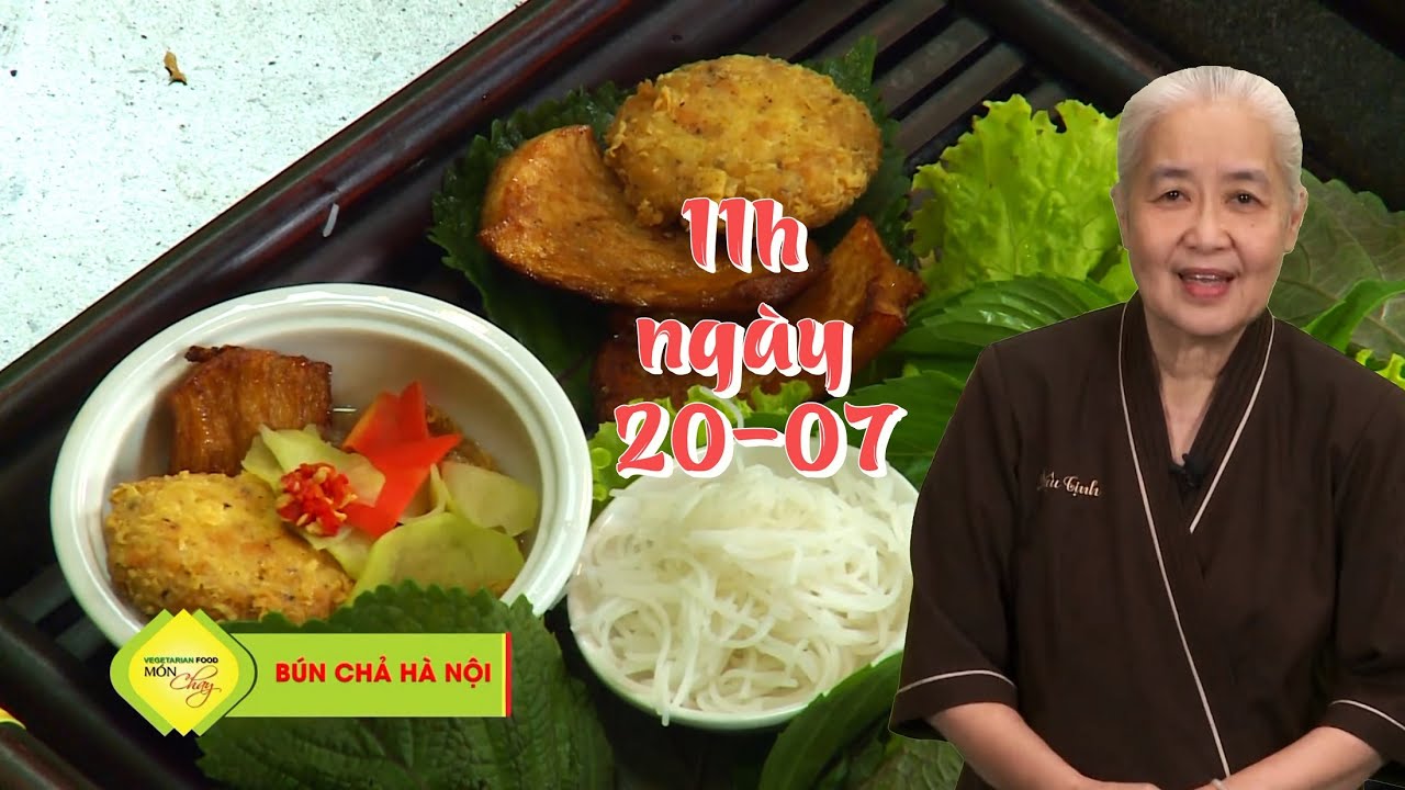 Món Chay 473 - BÚN CHẢ HÀ NỘI