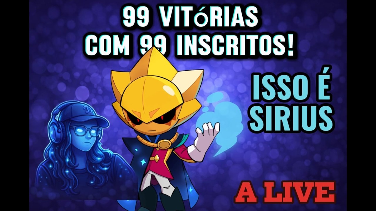 ISSO É SIRIUS! 99 VITÓRIAS COM 99 INSCRITOS DIFERENTES #brawlstars #supercellpartner #brawlentines