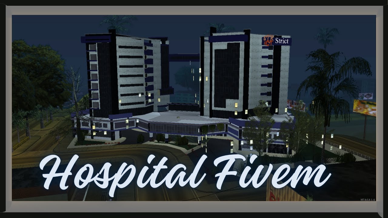 [MTA:SA] Hospital map fivem
