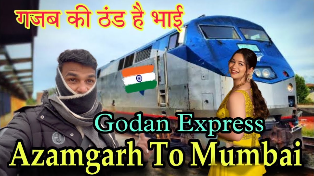 Azamgarh To Mumbai Kalyan/ Godan Express 11056 ! High speed train in India /@VlogAsk