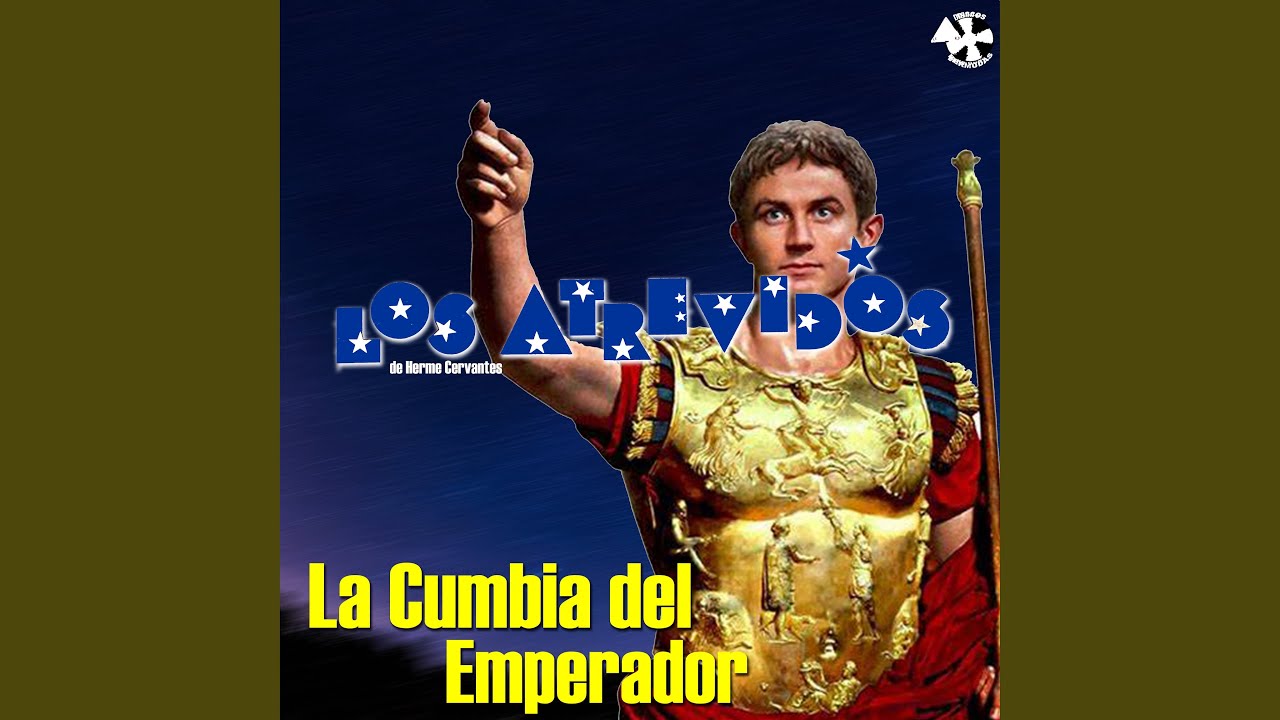 La Cumbia del Emperador