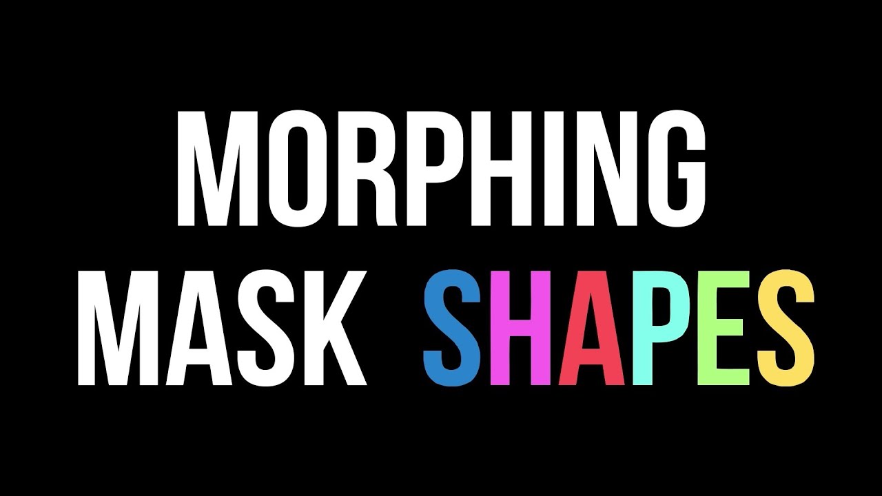 After Effects Tutorial - Morphing Mask Shapes