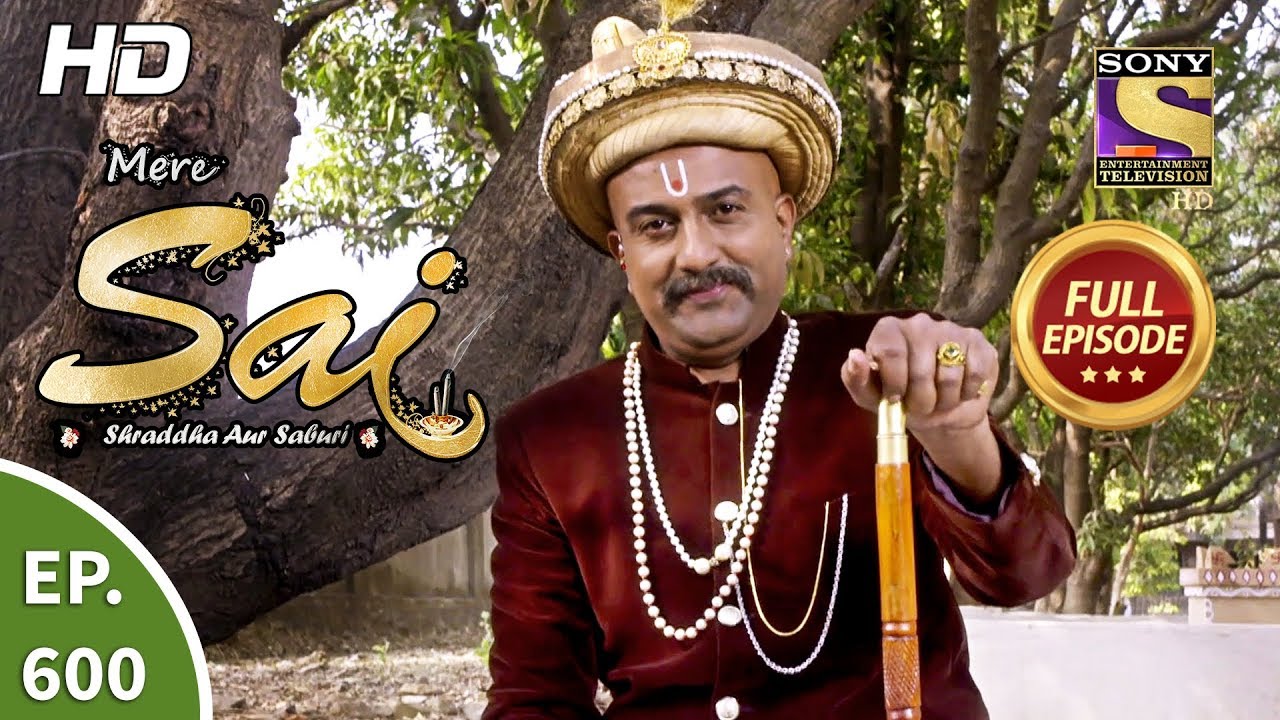 Mere Sai - Ep 600 - Full Episode - 10th January, 2020