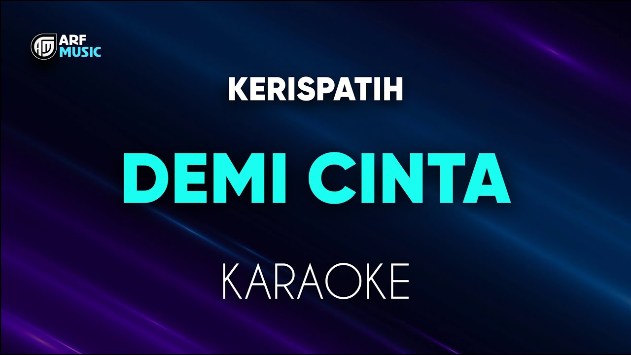Kerispatih Demi Cinta Karaoke