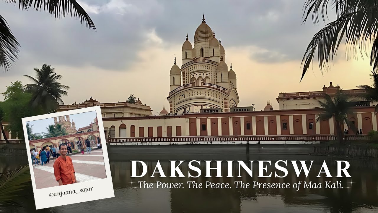 Dakshineswar Kali Mandir - Kolkata