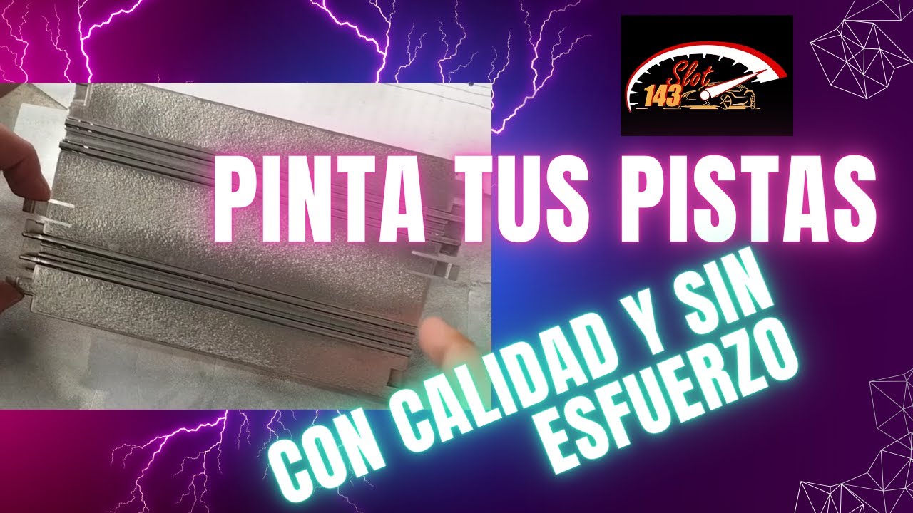 PINTA TUS PISTAS SCALEXTRIC CON CALIDAD Y SIN ESFUERZO.