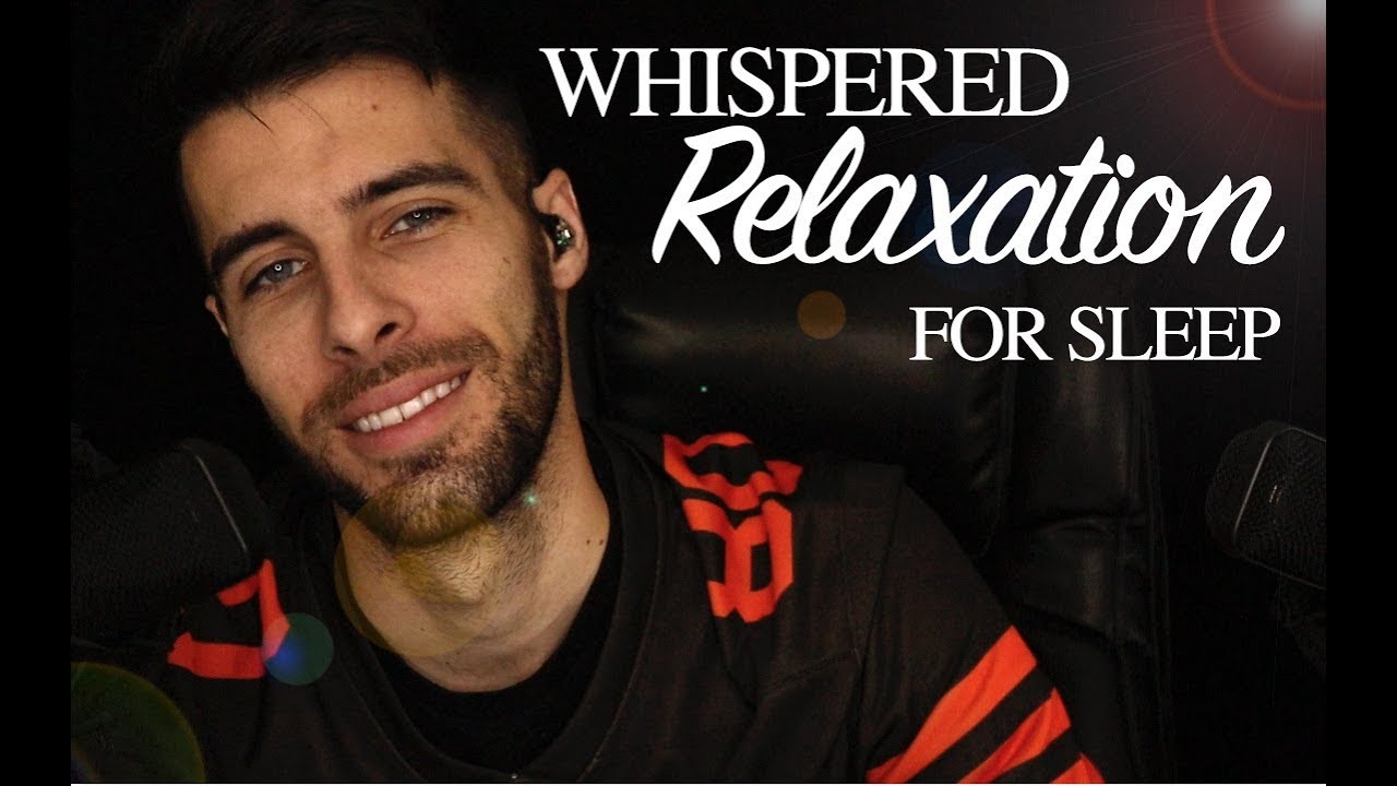 [ASMR] Whispered Relaxation Session - Relaxing Male ASMR