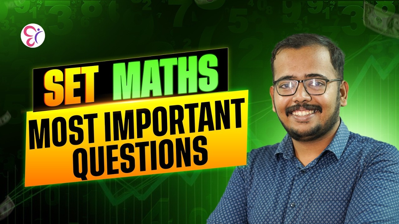 SET MATHS | MOST IMPORTANT QUESTIONS | SET EXAM COACHING CLASS | KERALA SET EXAM 2026