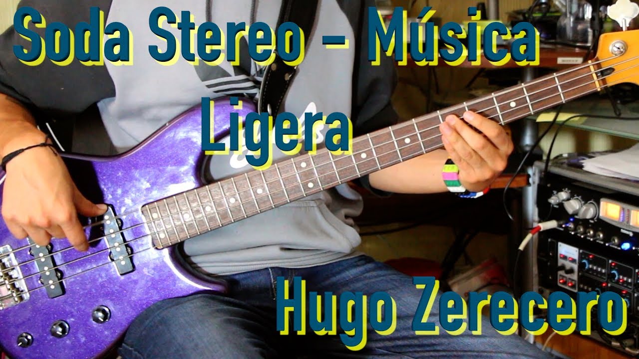 Soda Stereo - De Música Ligera Cover (Bajo/Bass) by Hugo Zerecero