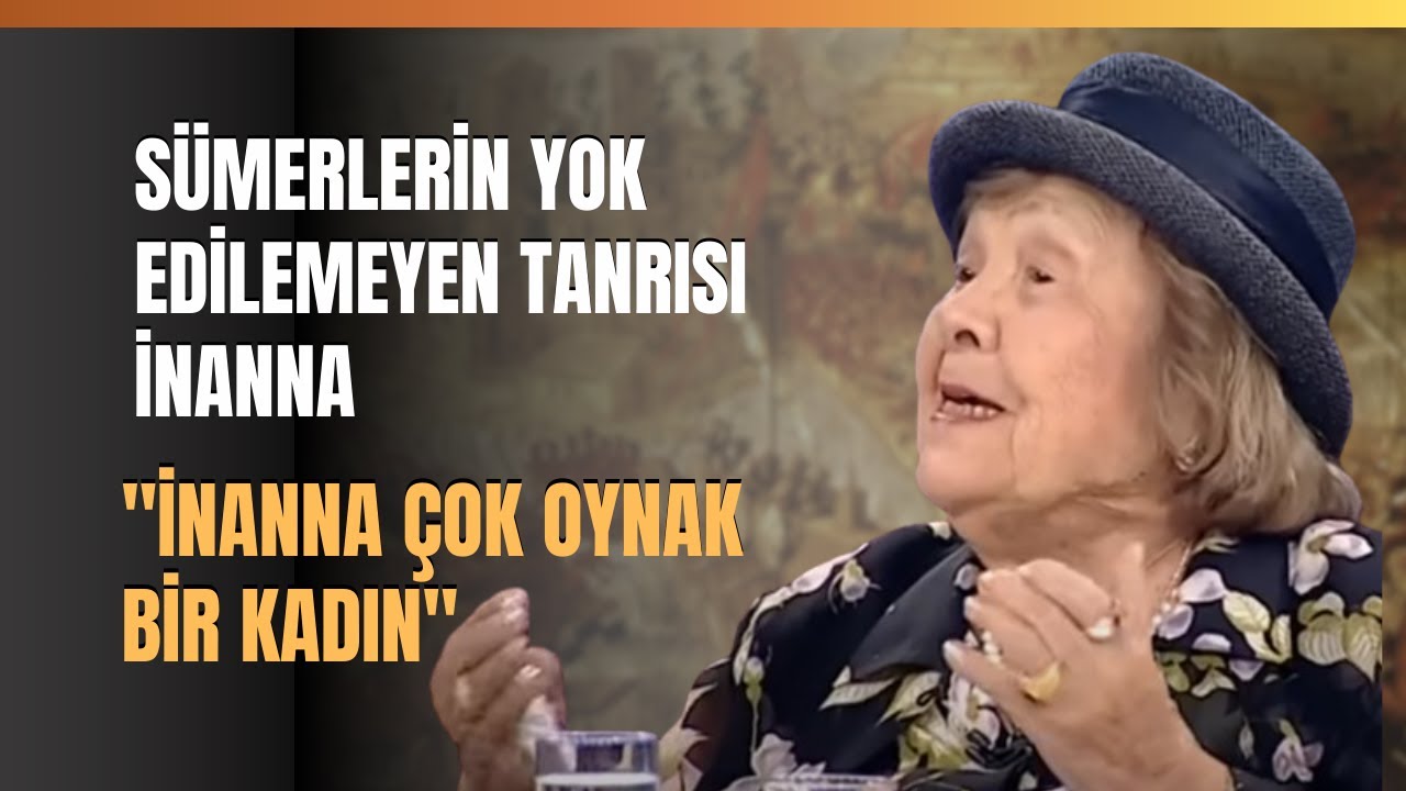 Sümerlerin Yok Edilemeyen Tanrısı İnanna
