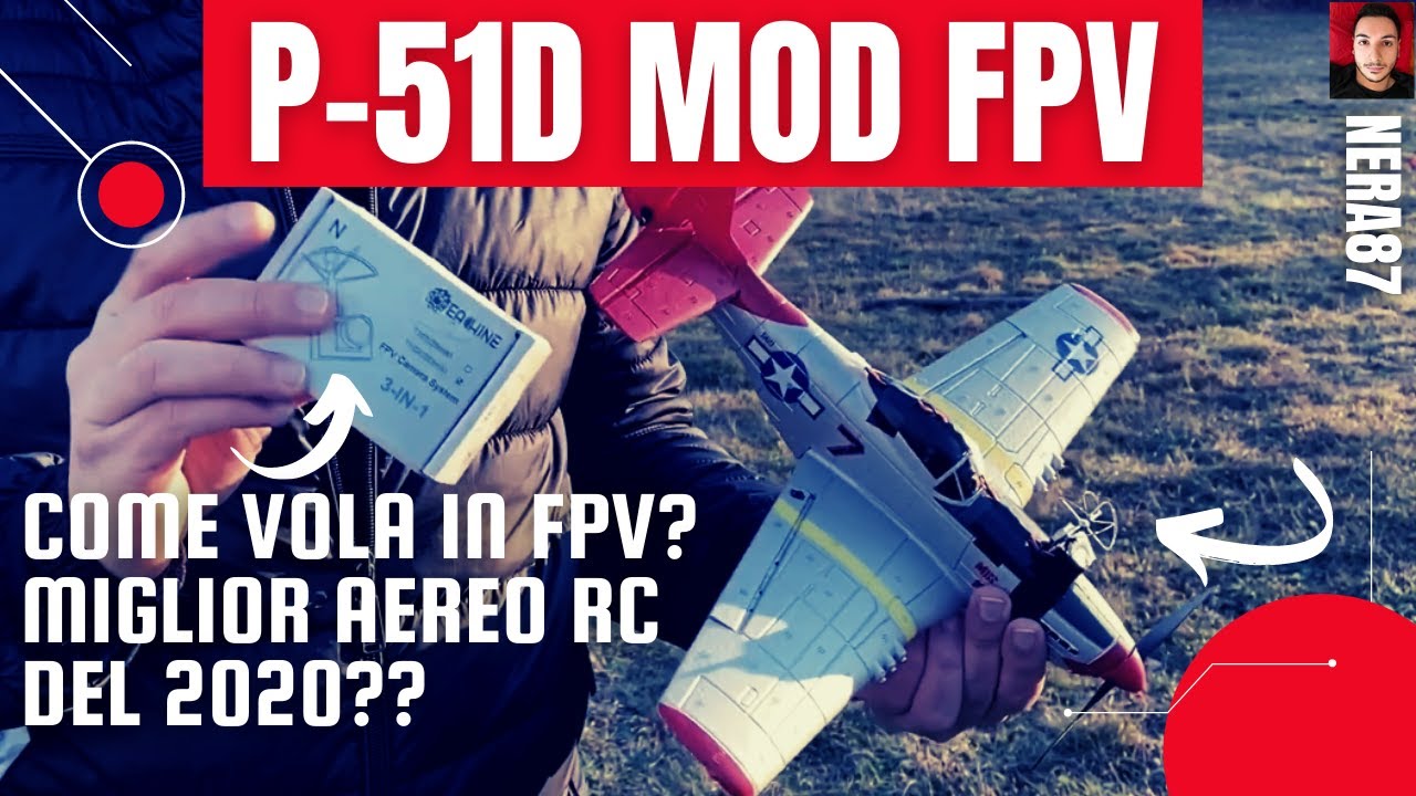 Ho aggiunto una fotocamera FPV al P-51D Mini Mustang | Eachine P51 Mod FPV